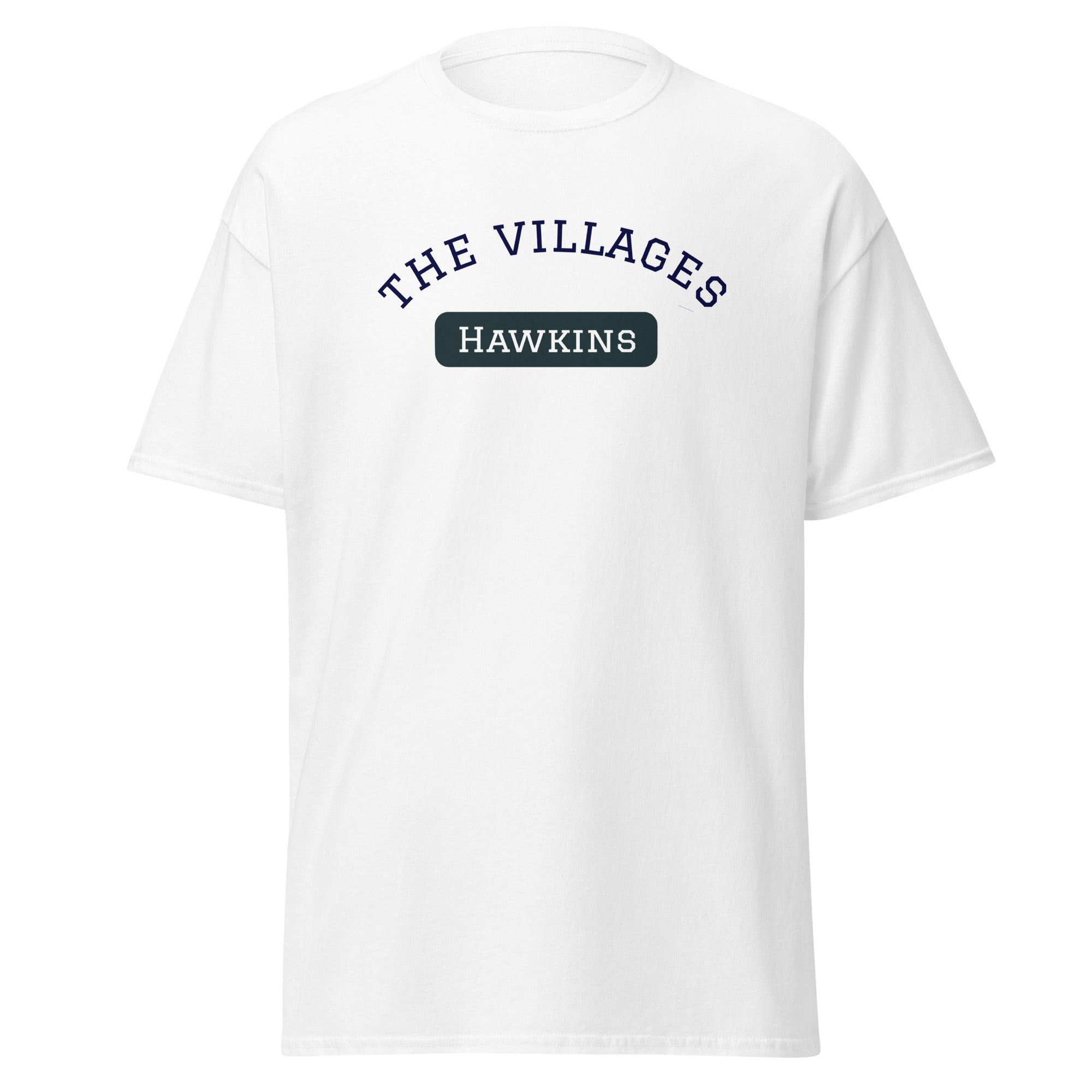 The Villages - Village of Hawkins T Shirt