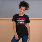 Load image into Gallery viewer, A Wise Man Told His Wife Nothing T-Shirt
