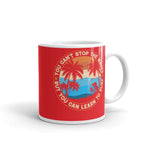 Load image into Gallery viewer, You Can&#39;t Stop the Waves But You Can Learn To Surf Coffee Mug - Red
